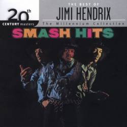 Jimi Hendrix : 20TH Century Masters : the Millennium Collection